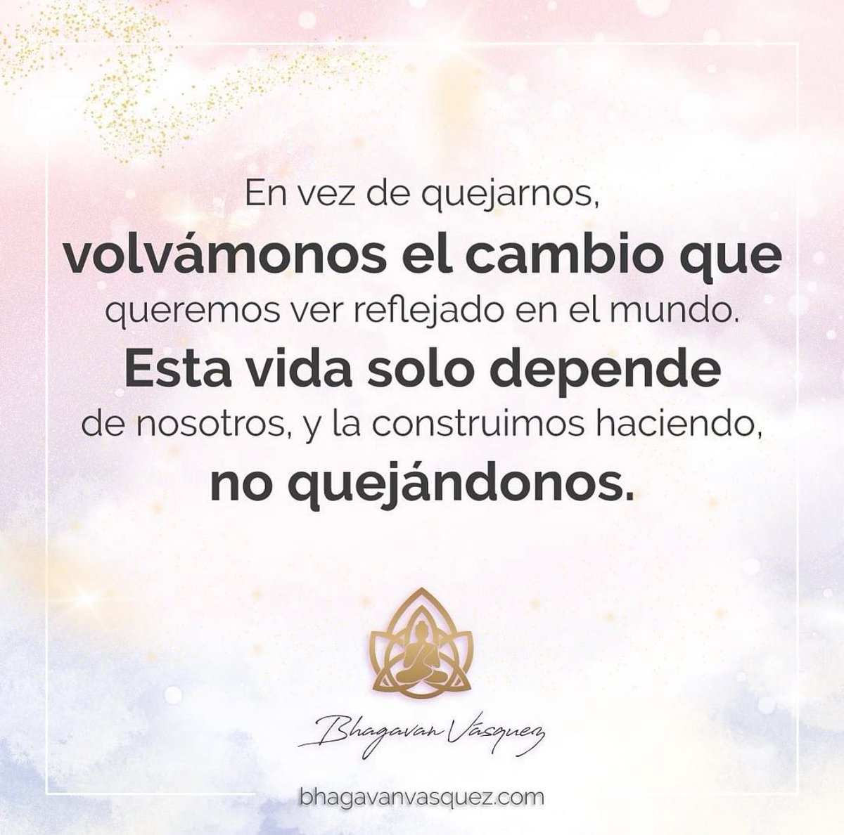 BhagavanVasquez's tweet photo. La queja nos arruina. Si algo he aprendido en estos años que llevo por este caminar de vivir consciente, es que una de las actitudes que más nos aparta del éxito, es la queja. La queja es una energía que nos conecta con la carencia y el desagradecimiento. https://t.co/T1bTPwcb8W