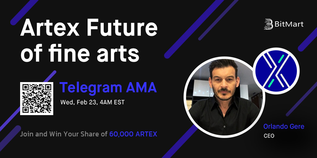 BitMartExchange's tweet photo. 🔈Join us @artexcommunity 4AM EST Feb 23 for $ARTEX AMA! We are pleased to have Orlando Gere, CEO of Artex.

1⃣ Follow @BitMartExchange &amp; @artexcommunity
2⃣ RT &amp; tag 3 frds
3⃣ Join https://t.co/UKA4qi2Dwx
4⃣ Fill https://t.co/VosUMPLWSs

🔥 Win your share of 60,000 ARTEX! https://t.co/sgfPUWlARQ