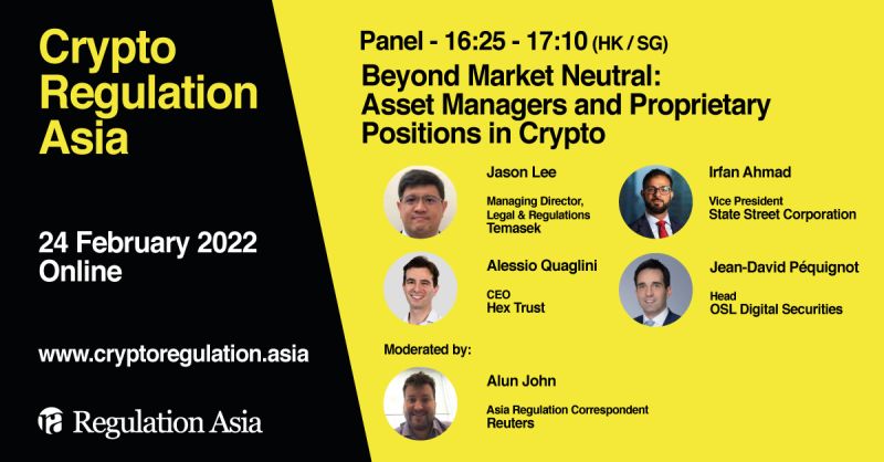 RegulationAsia's tweet photo. Tune in at 16:25pm SGT/HKT on Thursday to hear Jason Lee (@Temasek), @AleQgl (@Hex_Trust), @iahmad786 (@StateStreet) and Jean-David Péquignot (@osldotcom) discuss the #crypto asset management market. Moderated by: @AlunDavidJohn (@Reuters) Register here: https://t.co/EvSLL9mGQ0 https://t.co/gYlK3CIegF