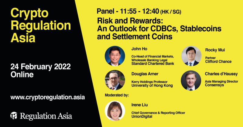 RegulationAsia's tweet photo. Tune in at 11:55am SGT/HKT on Thurs to hear John Ho (@StanChart), Douglas Arner (@HKUniversity), Rocky Mui (@Clifford_Chance) and @charlesdhaussy (@ConsenSys) discuss the #CBDC and #stablecoin landscape. Moderated by: Irene Liu (#UnionDigital). Register: https://t.co/EvSLL9mGQ0 https://t.co/GUkkvmYche