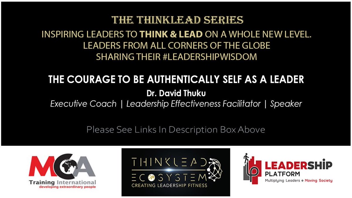 MeVisionAcademy's tweet photo. THE THINKLEAD SERIES 

Dr. David Thuku @icfkenya - Authentic Self As A Leader
VIDEO: https://t.co/2asKjEtxz1

Flooding the world with short #LeadershipWisdom messages to help #leaders THINK &amp; LEAD on a whole new level.

Go to: https://t.co/DSzosYqdZx - Executive Club - SIGN UP! https://t.co/9574NKSwcu