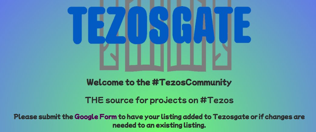 Tezosgate's tweet photo. #TezosGate invites you to come check out your new source for all things #Tezos.  

Is your project on the list yet? 

Fill out the Google Form if needed.

https://t.co/0OdZfk9Ot0

#tezoscommunity #NFTCommunity #NFTs #CleanNFTs https://t.co/Tzhn8JgeXa