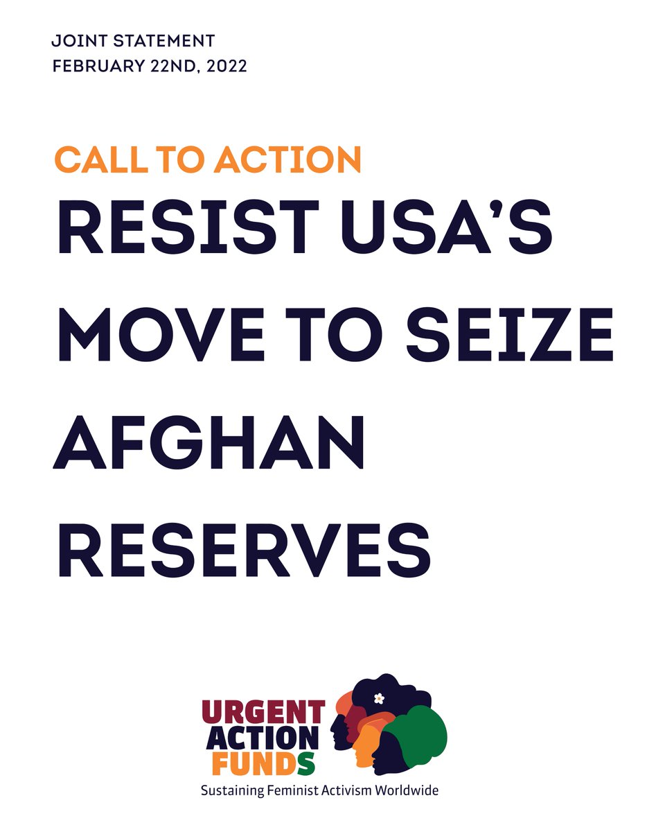 UAF_AnP's tweet photo. The Urgent Action Sister Funds express shock and dismay at US President Biden’s February 11 Executive Order to seize reserve assets of Afghanistan’s Central Bank, amounting to $7 billion. 

Read Our Statement here https://t.co/AQnumYu1zD
✊🏼✊🏿✊🏽✊🏻 https://t.co/NUeB4qHRRk