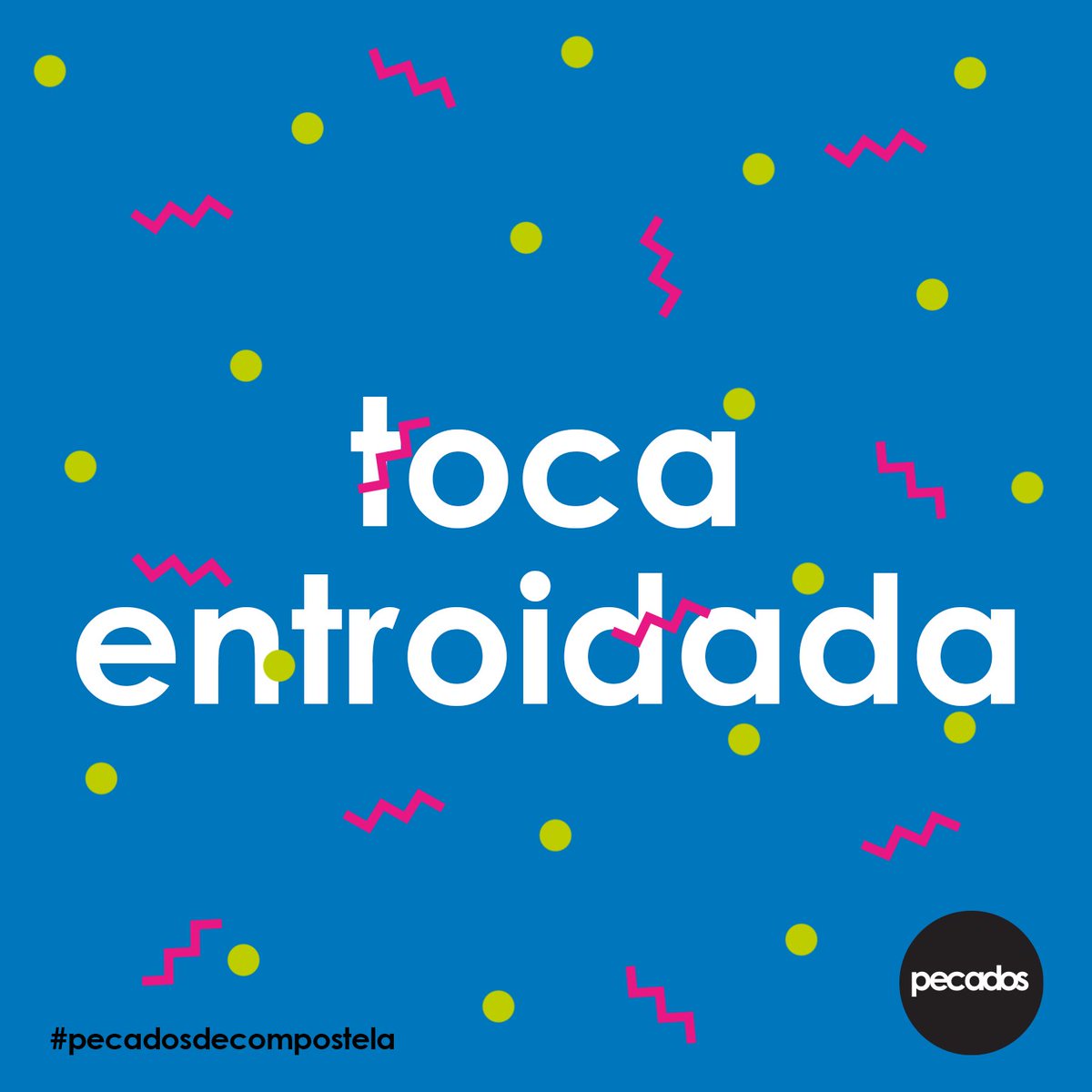 pecados_scq's tweet photo. Festa, troula, humor, cor, música, baile, sons, comparsas, diversión... ENTROIDADA!!! Non perdamos ese espírito que nos caracteriza en #galicia sempre acompañado de produtos únicos para estes días. Descúbreos en #toural #compostela Que dure, que dure... #felizmartes https://t.co/K4evs0i66R