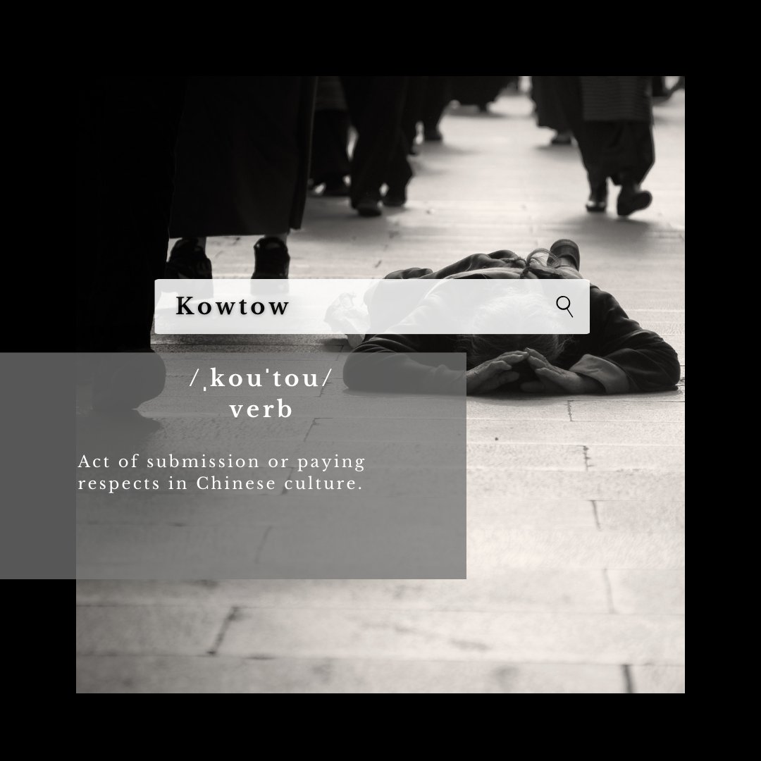 FEU_ELC's tweet photo. Another week calls for another WOTW! Today’s word is:

Kowtow /ˌkouˈtou/

It has Chinese origins: in Mandarin it is ketou, and Cantonese kautau which means “to knock the head”. Historically, vassals of China come to the palace and kneel towards the emperor to honor him. https://t.co/aYKmLnyCuy