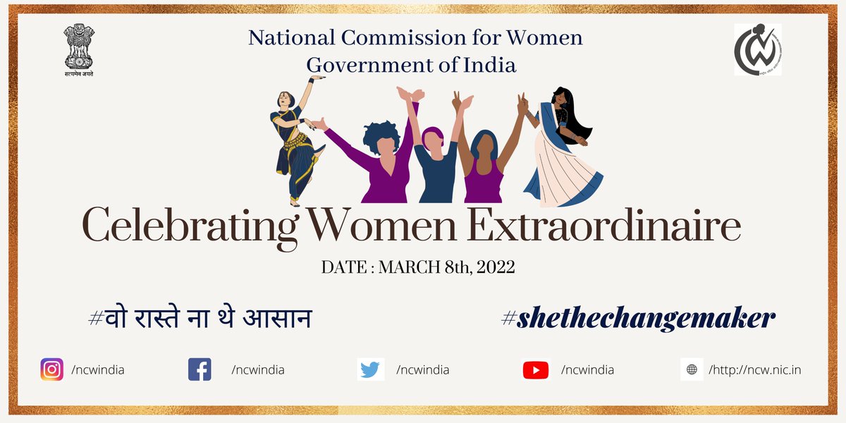 NCWIndia's tweet photo. Save the Date | March 8, 2022 

This #IWD2022, join @NCWIndia as we celebrate 'Women Extraordinaire' from different fields under the theme #SheTheChangeMaker. Let us acknowledge the inspiring &amp; empowering journey of these women beating all odds. #वो_रास्ते_ना_थे_आसान 
@PIBWCD https://t.co/TnXOWgNuos
