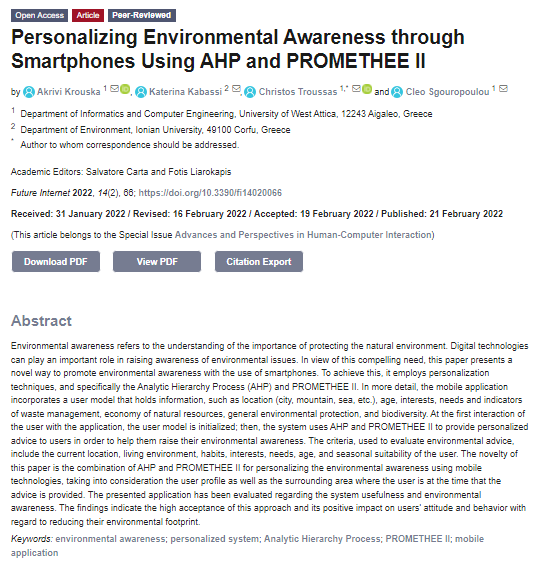 FutureInternet6's tweet photo. A new paper published by Christos Troussas et al., Greece.

Personalizing Environmental Awareness through #Smartphones Using AHP and PROMETHEE II

#environmentalawareness
#personalizedsystem
#AnalyticHierarchyProcess
#mobileapplication

https://t.co/HurEhBe1sV https://t.co/jGrHRZs2Y4