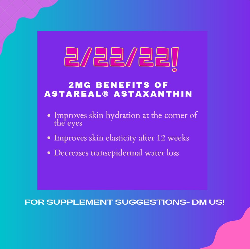 Happy 2/2/22!

#skin #health #supplement #wellness #skinhealth #astaxanthin #astareal