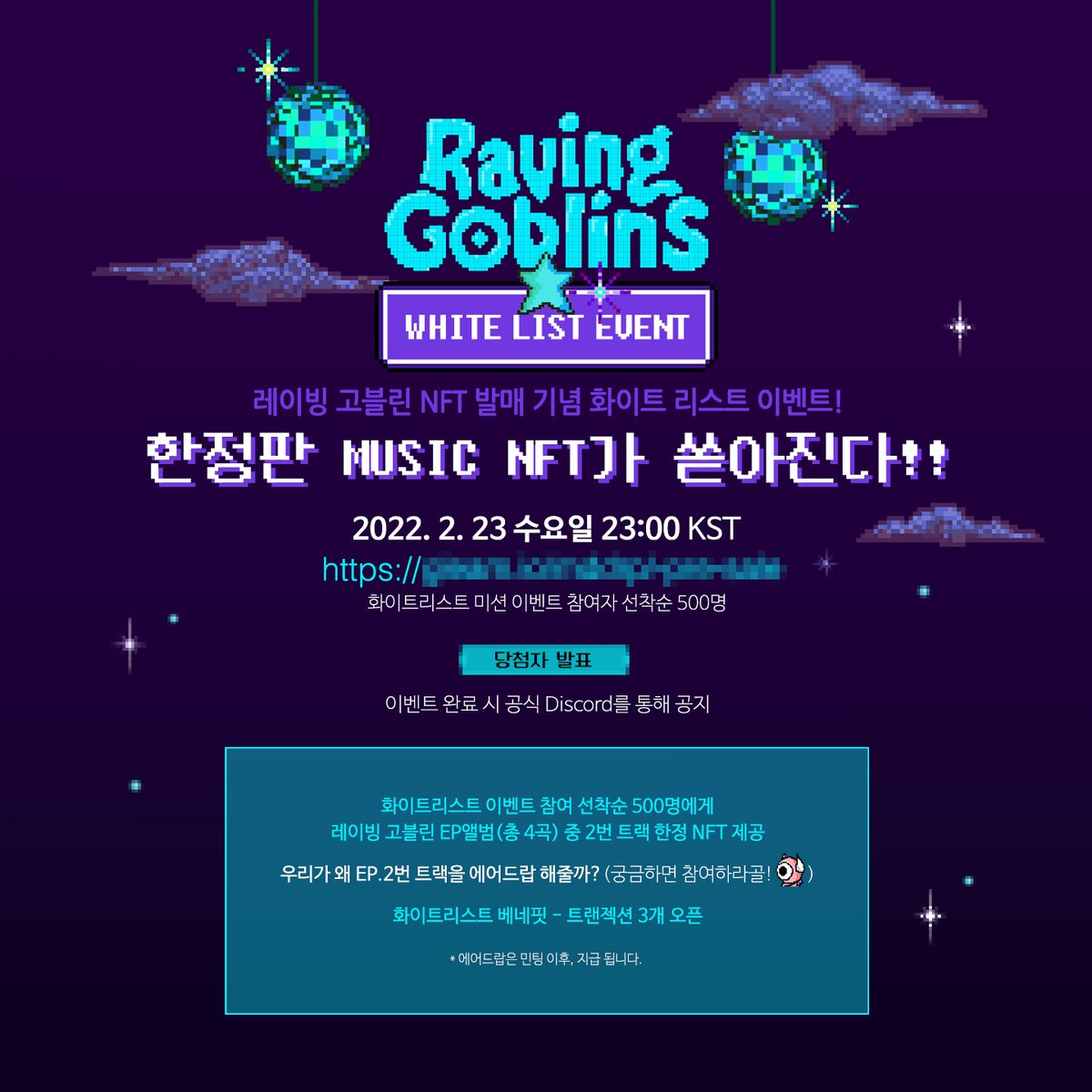raving_goblins's tweet photo. 안녕 지구인들아 
우리가 준비한 화이트 리스트 이벤트 내용이야. 
화이트리스트 선착순 당첨자들에게는 EP 앨범 NFT 4개 트랙중 2번트랙이 확정으로 지급된다고! 이유는 다시 공지 할게

미션 링크는 내일 11시 공개 예정이야!! https://t.co/OcAnqQrvDl