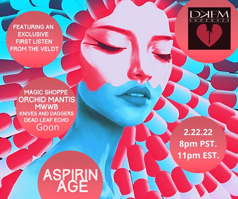 aspirinage's tweet image. Tonight: 8pm PST/11pm EST, The Floor’s the limit with an all new Aspirin Age immediately following @ShoegazeCo, airing on the one and only @decayfm. Super pumped about this one as I’ll be airing an exclusive first listen from @VeldtThe’s up and coming new album. #shoegaze #dkfm