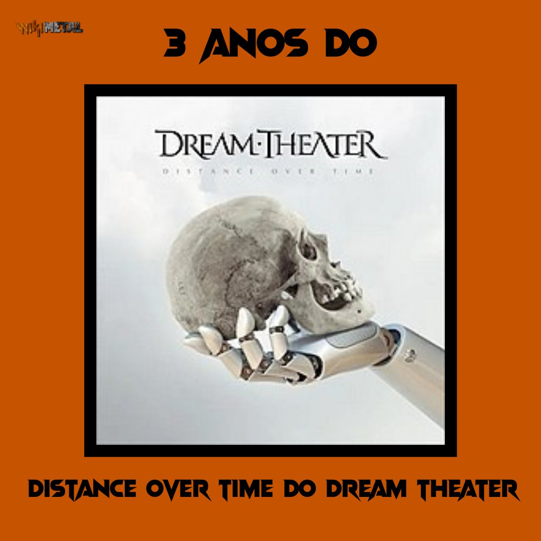 wikimetal's tweet photo. Distance Over Time, décimo quarto álbum do Dream Theater completa 3 anos hoje. 

Qual sua opinião sobre esse álbum? 🤘

#DistanceOverTime #DreamTheater https://t.co/TYGYN7NKNX