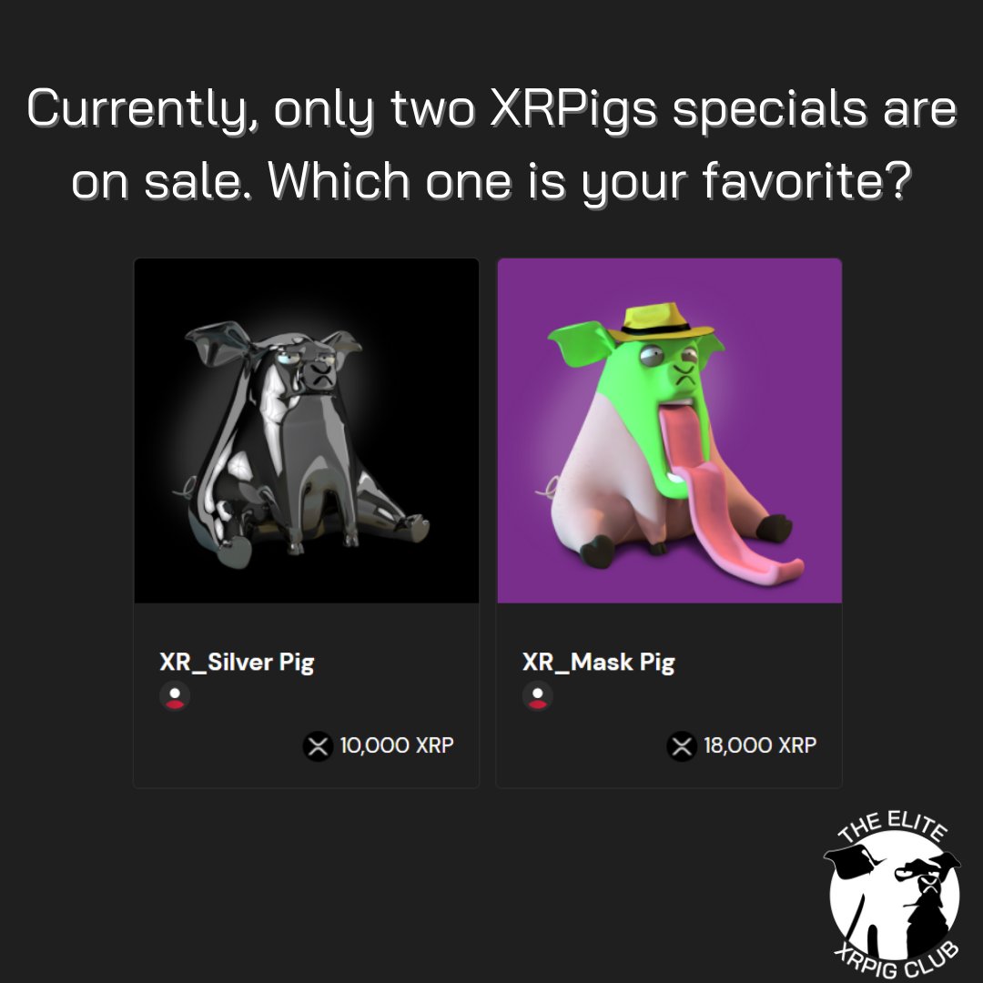 elitexrpigclub's tweet photo. Currently, only two XRPig Special NFT's are listed on sale. Which one of the two is your favorite? XR_Silver Pig or XR_Mask Pig? 

Check them here: https://t.co/kWWhZgVrsn 

#XRPIG #XRP #NFT #Gosolo #sologenic #XRPL #NFTMarketplace #opensea #rarible #texc #Ripple https://t.co/0NCvfTUQzM