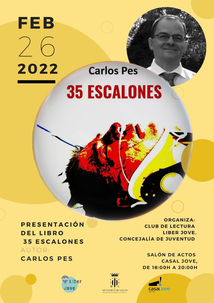 carlospes's tweet photo. El sábado 26 de febrero de 2022, invitado por el #clubdelectura Liber Jove que dirige @_albertorey_, presentaré el #libro #35ESCALONES en el salón de actos del Casal Jove (@saguntjove) de #PuertodeSagunto. ¡Muchas gracias ♥️ a los que os animéis a venir!
https://t.co/03KasZxYyw https://t.co/dfzXJkOgAU