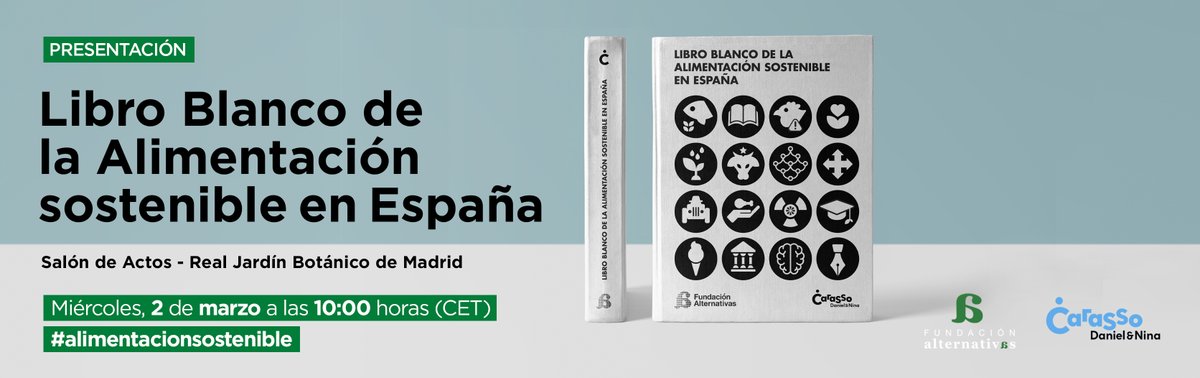 funalternativas's tweet photo. 📔🍏 'Libro blanco de la alimentación sostenible en España' con @fdnc_es
🗓️2 de marzo
⏰10:00h
📝Presencial con previa inscripción (obligatorio) 👉 https://t.co/9djcX5GUUb
📍Salón de Actos - @RJBOTANICO
Para más ℹ️ https://t.co/zyzFie3emP https://t.co/nmqJJGS29z