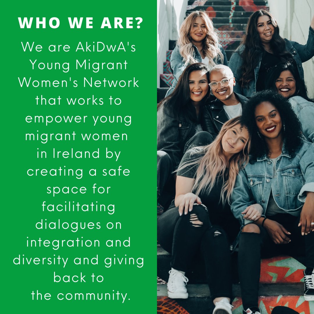 We're @akidwa's Young Migrant Women's Network🙌 We work to #empower young migrant #women in Ireland by creating a safe space for facilitating dialogues on integration and diversity and giving back to the community Join us now! bit.ly/3JHxNs4 #migrantwomen #empowerment