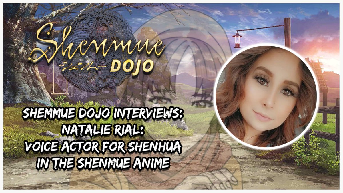 Shenmue_Dojo's tweet photo. RELEASE!

@MattOliver18 sits down with Shenhua's VA from the #ShenmueAnime @NatalieRial

We cover:
✅Her early career
✅Auditions
✅Forklifts
✅Shenhua's role in the Anime 

+ a little known fact about the @Shenmue_Anime first teaser. 

Watch: https://t.co/dL1MccqVHx
#Shenmue https://t.co/no5DW6sv3g