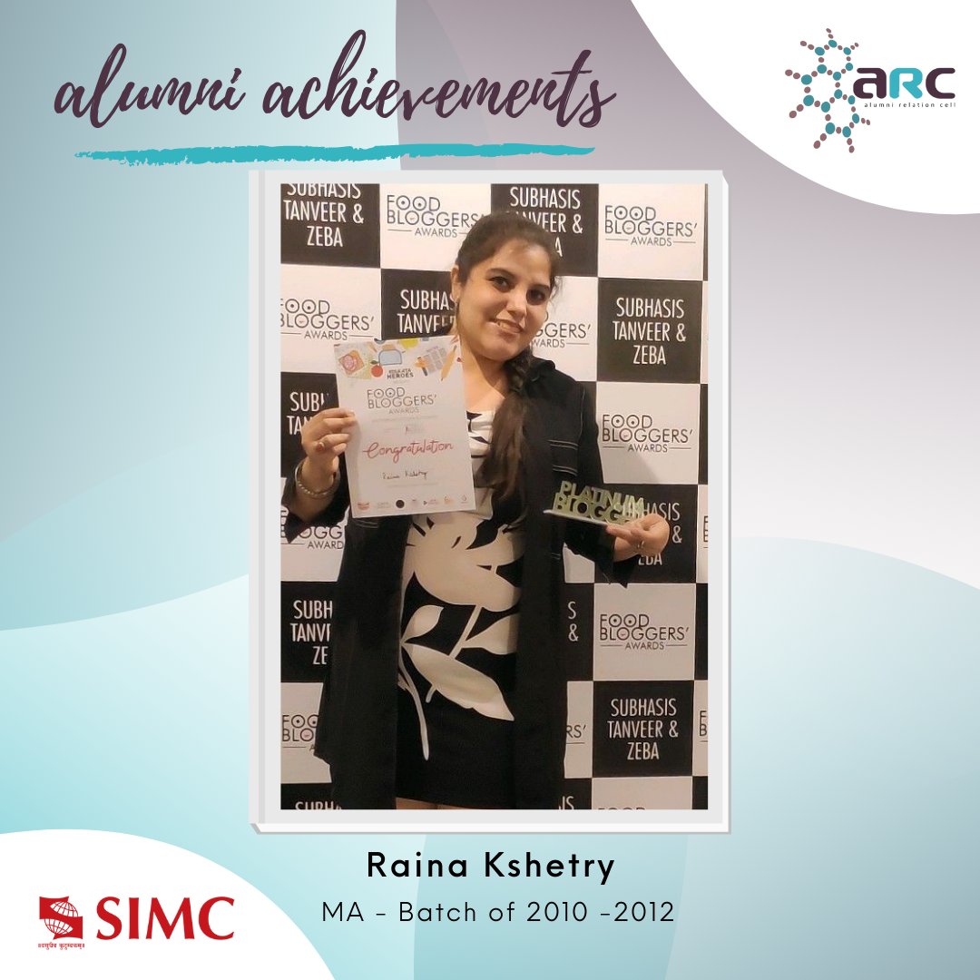 arc_simc's tweet photo. We congratulate Ms Raina Kshetry, an Alumnus of 2010 - 2012 MA Journo &amp; AV Batch, on winning the Platinum Blogger award at the Food Bloggers for her page 'A Pinch of Salt'

#AlumniOfSIMC #AlumniAchievements #ArcToSuccess #pune #foodblogger  
@SIMC_Pune @a_pinch_ofsalt https://t.co/d6rQpkG0W8