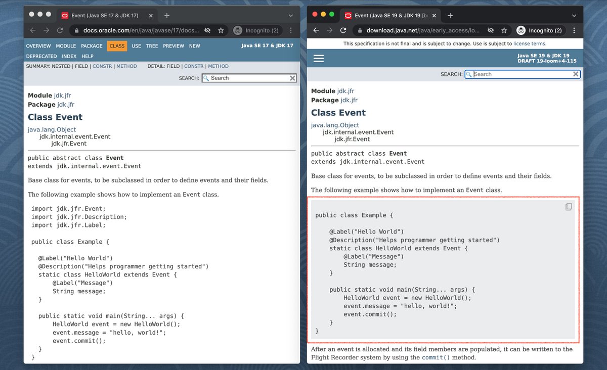 gunnarmorling's tweet image. Nice spot of Code Snippets in #JavaDoc (JEP 413, openjdk.java.net/jeps/413) in the wild: The #JFR API docs (left Java 17, right Java 19 EA).

download.java.net/java/early_acc…