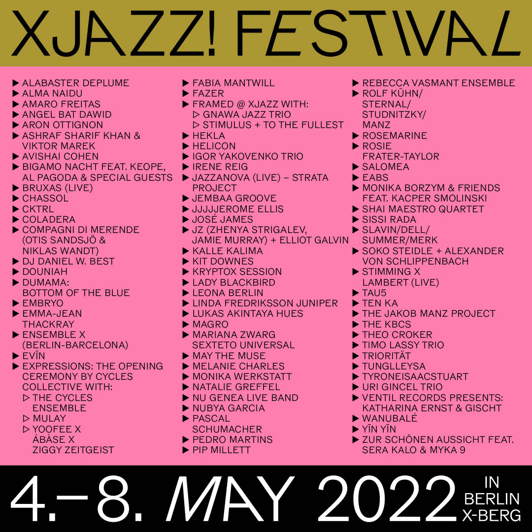 THE FULL LINE-UP OF THE XJAZZ! FESTIVAL 2022 IS HERE 😍😍!!
Get your tickets here: xjazz.net/tickets