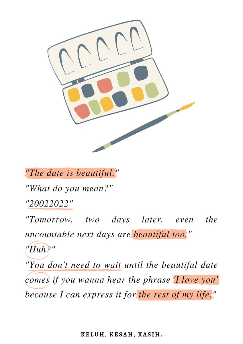 Tomorrow, two days later, even the uncountable next days are beautiful too — karya