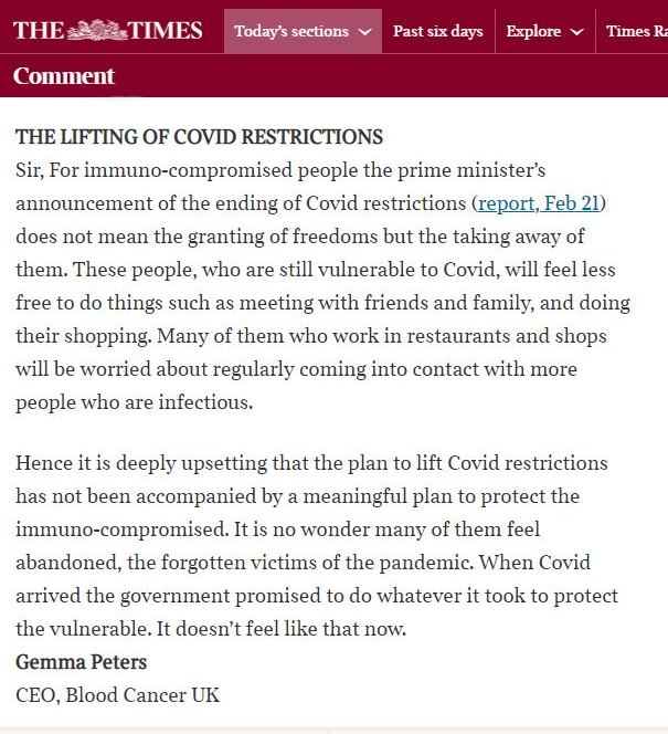 Blood Cancer UK (@bloodcancer_uk) on Twitter photo The government has announced that it will lift restrictions without a plan to protect immunocompromised people.
There's still time for a plan that protects people at high risk from covid, and today our Chief Executive <a href="/gemmapeters/">Gemma Peters</a> writes to The Times to raise this urgent issue👇 The government has announced that it will lift restrictions without a plan to protect immunocompromised people.
There's still time for a plan that protects people at high risk from covid, and today our Chief Executive <a href="/gemmapeters/">Gemma Peters</a> writes to The Times to raise this urgent issue👇