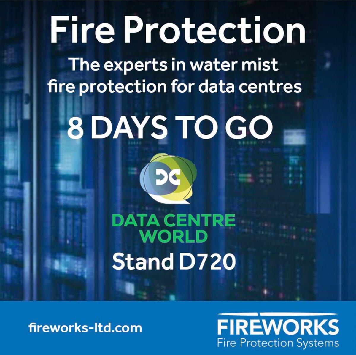 FireworksLtd's tweet photo. Only 8 days to go until we're back at @ExCeLLondon for @DataCentreWorld  2022 😁

Join us on stand D720 to learn more about why Data Centres are moving to water mist fire suppression and discover the major benefits of our systems.

https://t.co/BupYdsXxha https://t.co/bX2UfQNRIU