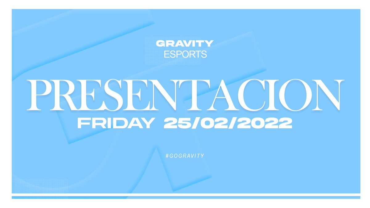 EsportssGravity's tweet photo. 25/02/2022 https://t.co/1LLNvU5kUh