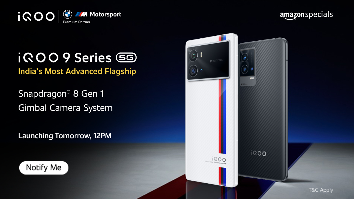 amazonIN's tweet photo. India's most advanced flagship with Snapdragon 8 Gen 1 processor, 50MP GN5 Gimbal camera system, 120W FlashCharge and much more..

iQOO 9 Series launching tomorrow, 12PM. 
Get Notified - https://t.co/GCisdVs8jt

#iQOO9Series #iQOO #iQOO9Series5GOnAmazon https://t.co/e9DqAB2lRA