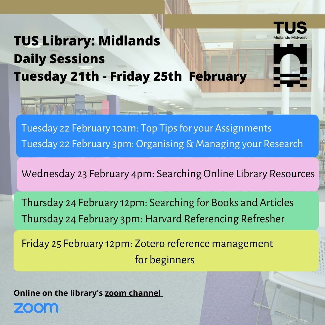 TUS_LibraryMD's tweet photo. If you're having trouble with finding sources or using the library website, searching for the right article or referencing your sources there's a session for you this week. #dailysessions @TUS_SU_ @TUS_LibraryMD @TUS_Midlands_ @tus_pass @tus_rdi @SHEResearch_TUS https://t.co/vXO10IKorM