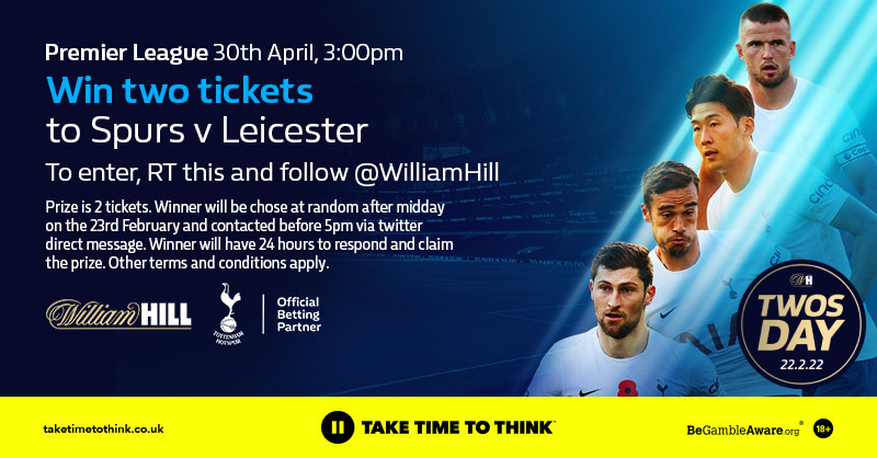 WilliamHill's tweet photo. It’s #TWOSDAY so we’re giving away 22 tickets through the day.

For a chance to win a set of two tickets to Spurs v Leicester on the 30th April:

Follow @WilliamHill
RT this post

The prize draw will run from 2pm on 22nd February until 12:00am on 23rd February.

18+ | Terms apply