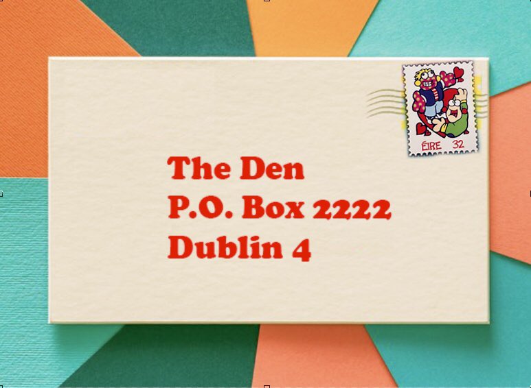 DoubleZCreative's tweet image. Well, for the day that&apos;s in it 02/02/22. Did you ever send anything into The Den back in its heyday? What was it? Did you get a shout out? #POBox2222 #TheDen #DempseysDen