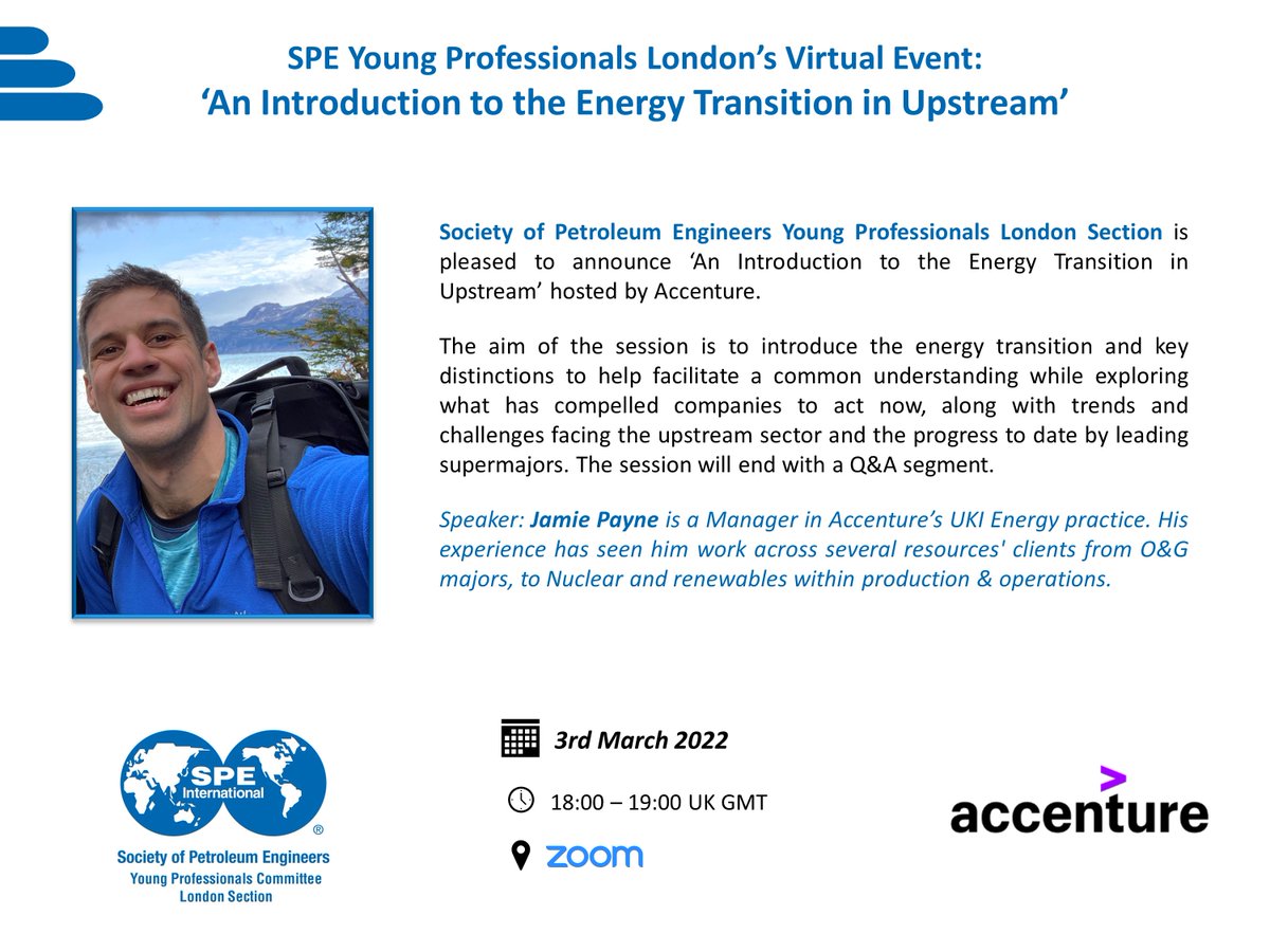 SPELondon's tweet photo. The @London_SPE_YP invites you to an upcoming virtual event on the theme: ‘An Introduction to the Energy Transition in Upstream'.

Presenter: Jamie Payne, Manager, @Accenture UKI Energy Practice.

Thursday, 3 March 2022
18:00 - 19:00 UK GMT

🆓 Register: https://t.co/3ACkwlQLds https://t.co/3PTunrKa6X
