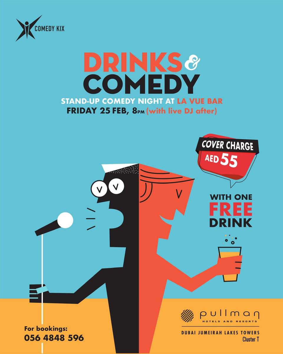 Come and join our ‘Drinks &amp; Comedy’ night at La Vue, Pullman JLT this Friday, 25 February at 8 PM, with live DJ after! 

AED 55 cover charge comes with a FREE drink | Age: 21+ | English show

Call: 0564848596 to book
#standupcomedy #dubaicomedians #pullmanjlt #comedynight