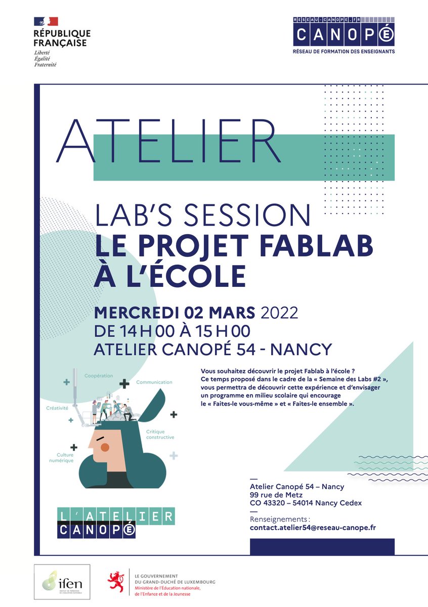 Canope_DTGE's tweet photo. 📢#SemainesDesLabs2📢
Venez participer à @Canope_54 au #LabsSession dédié à @fablabalecole avec @mireille54321 & @ProfITEP.
Un événement @reseau_canope🇫🇷 & #IFEN🇱🇺 : une semaine dédiée aux compétences du XXIe siècle, à la #Recherche & aux #Labs.
👉🏻https://t.co/UpfAwBYHg8 https://t.co/d8Zv7rif7k