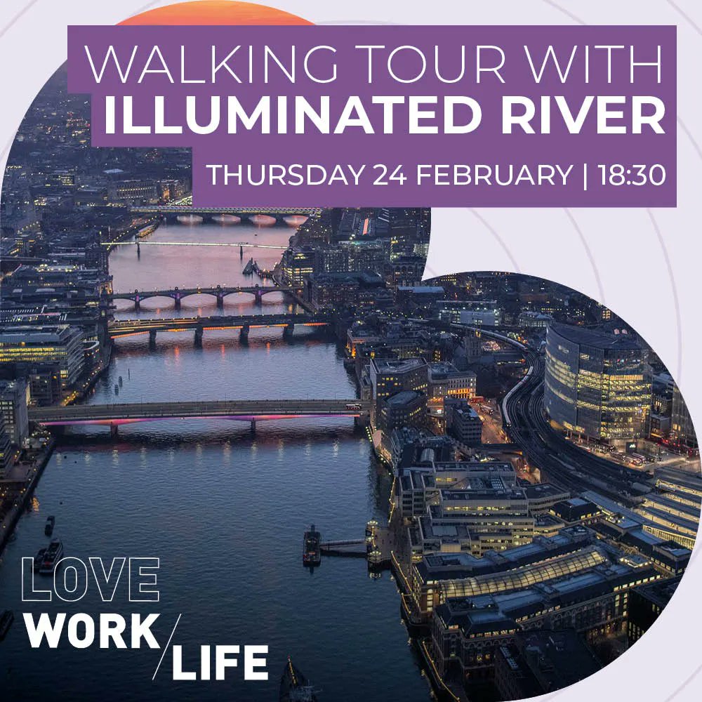 TeamLondonBdg's tweet photo. Does the idea of an @IlluminatedRiv Walking Tour make your face light up? Well, why not claim your free ticket to this Thursday's #LoveWorkLife event with @colguides. https://t.co/cwlXI2lmja https://t.co/KTI8FNAvEp