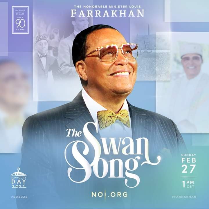 dotsconnector's tweet photo. Happy Saviours'Day! We invite you to tune in Sunday 2/27/22 at 1 pm CST to https://t.co/ZHysmJaN8w or visit us at @muhammadmosque45 to see and hear the Honorable Minister Louis Farrakhan. #SwanSong #sd2022 #Farrakhan https://t.co/TYQOGoBKtI