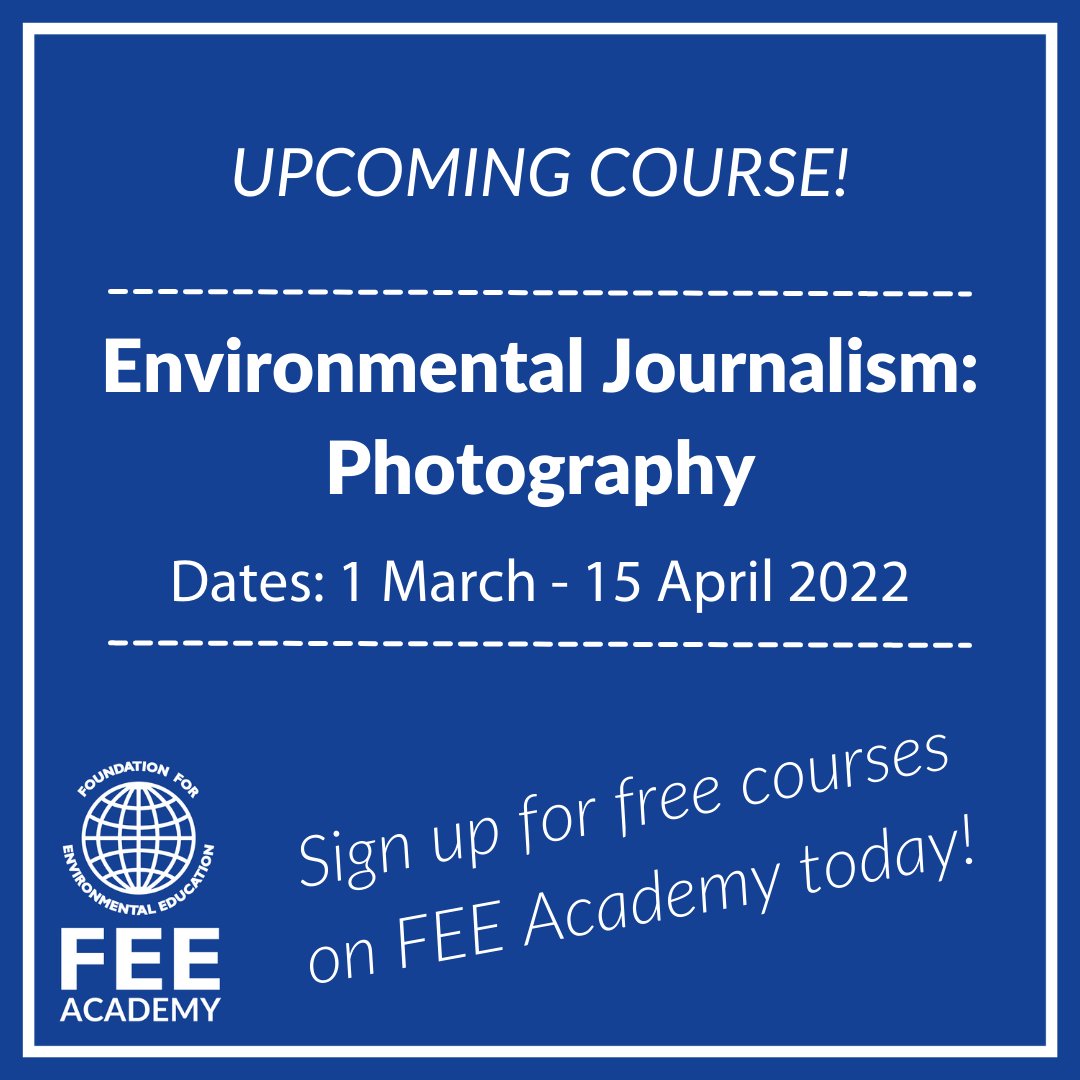 Interested in how to take the best #photos about #environmental issues? Then sign up for this brilliant course!
This is a free course from FEE Academy
starting on 01.03.22 and running until 15.04.22.

Sign up here: feeacademy.global

#ecofriendly #YRE #Generationrestoration