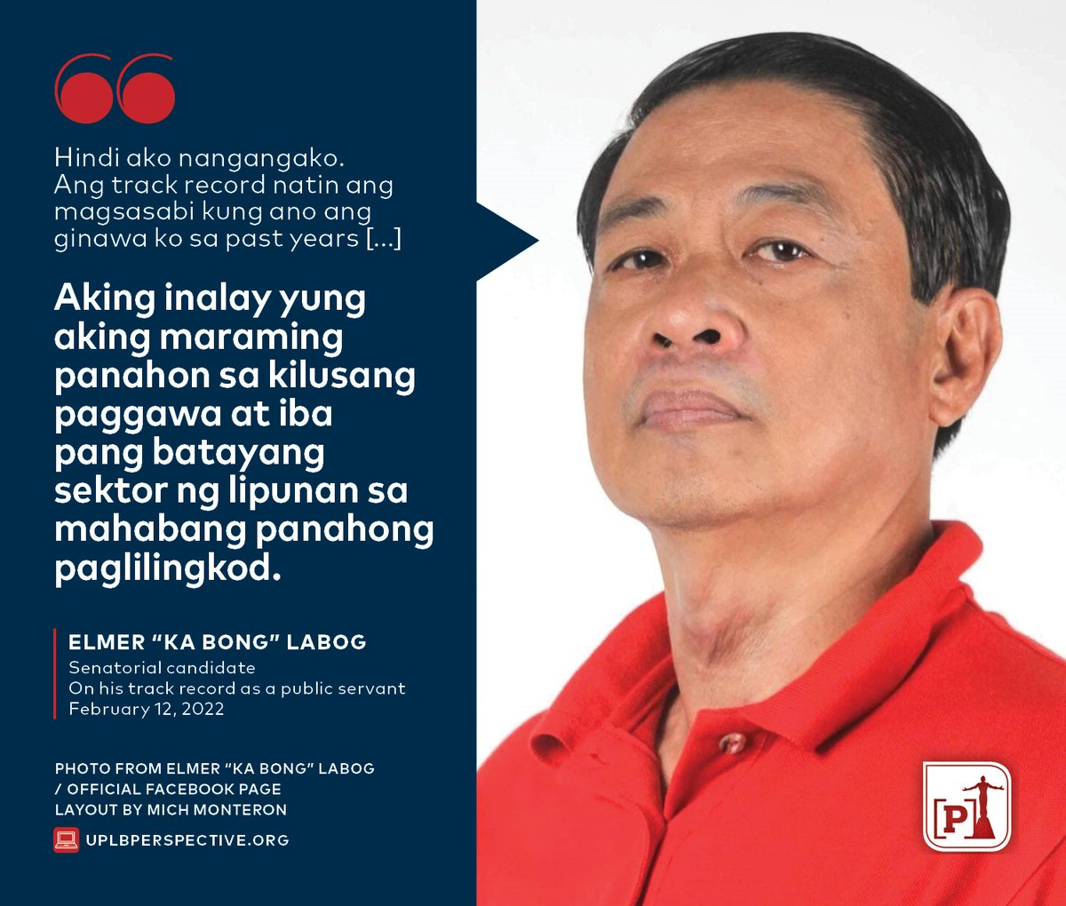 uplbperspective's tweet photo. NEWS | In an interview with [P] Live, Elmer "Ka Bong" Labog assures to uplift the labor sector and junk neoliberal policies that harm the welfare of Filipinos if elected as senator. 

READ: https://t.co/KpwU9G5RgX 

#WeWantLabog 
#37LABOGsaSenado
#MakabayangPagbabago2022 https://t.co/jhOgGLVHiW