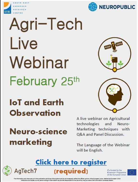 AgTech7EU's tweet photo. Mark your calendars! 

AgTech7 AgriTech Webinar on

➡️ #IoT &amp; #EarthObservation for #SmartFarming
➡️ #Neuroscience #Marketing

📅 Friday 25/2/2022 10.00-11.00 CET

Register now at https://t.co/XVpj505bKJ

#AgTech7 #AgriTech #AgTech #ErasmusPlus #Agriculture @seercorg @NEUROPUBLIC https://t.co/mZhr4a5s7i
