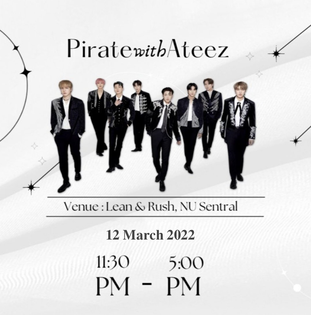 atzmind_'s tweet photo. 𝐀𝐍𝐍𝐎𝐔𝐍𝐂𝐄𝐌𝐄𝐍𝐓
♡ OUR ATEEZ EVENT ♡ 

𝑳𝒐𝒄𝒂𝒕𝒊𝒐𝒏 : Lean &amp; rush, Nu sentral 
𝑫𝒂𝒕𝒆 : 12 march 2022
𝑻𝒊𝒎𝒆 : 11 : 30 am - 5 : 00 pm
𝑮𝒐𝒐𝒈𝒍𝒆 𝒇𝒐𝒓𝒎 : Will be open on 26 feb 2022 at 2 PM
𝑶𝒖𝒓 𝒉𝒂𝒔𝒉𝒕𝒂𝒈 : #PiratewithAteez https://t.co/vUTQD7nEK1
