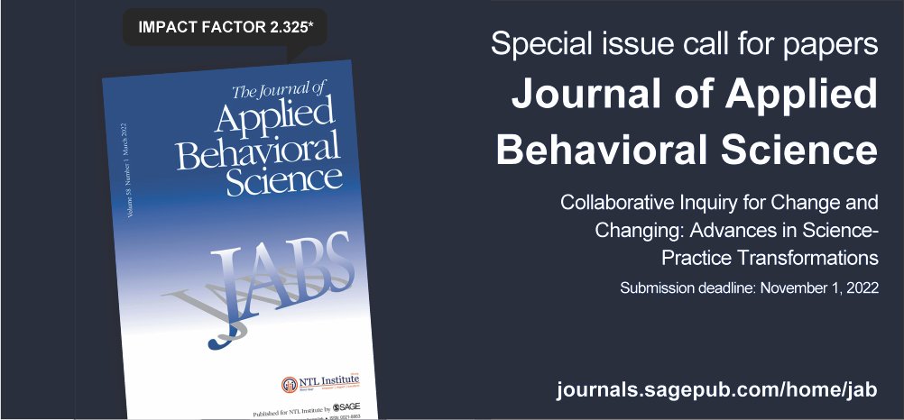 <a href="/JABS_Journal/">The Journal of Applied Behavioral Science</a>
Special Issue Call for Papers! Submit by November 1, 2022
Collaborative Inquiry for Change and Changing: Advances in Science-Practice Transformations

journals.sagepub.com/pb-assets/cmsc…

#change #organisationaldevelopment #collaboration #practice #transformations