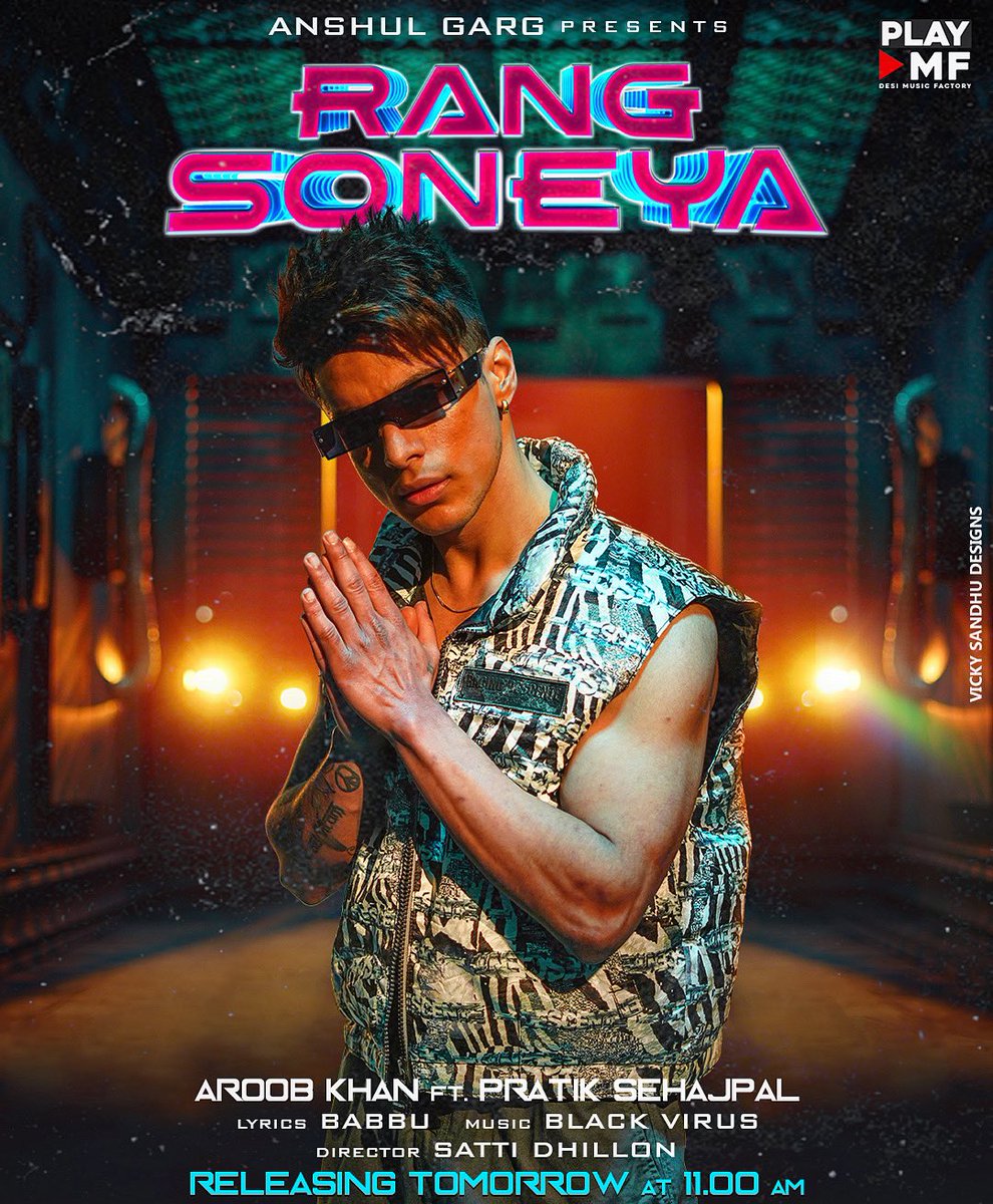 praticksejpal's tweet photo. So my first music video  #RangSoneya will be out tomorrow at 11 am on @playdmfofficial official youtube channel ‘ I’m so happy &amp; blessed ♥️🙏 

Give your love  #pratikfam 

@_aroobkhan_ @babbu11111 @blackvirusmusic @anshul300 @tonykakkar @sattidhillon7 @raghav.sharma.14661 https://t.co/f9iH1VC5fI