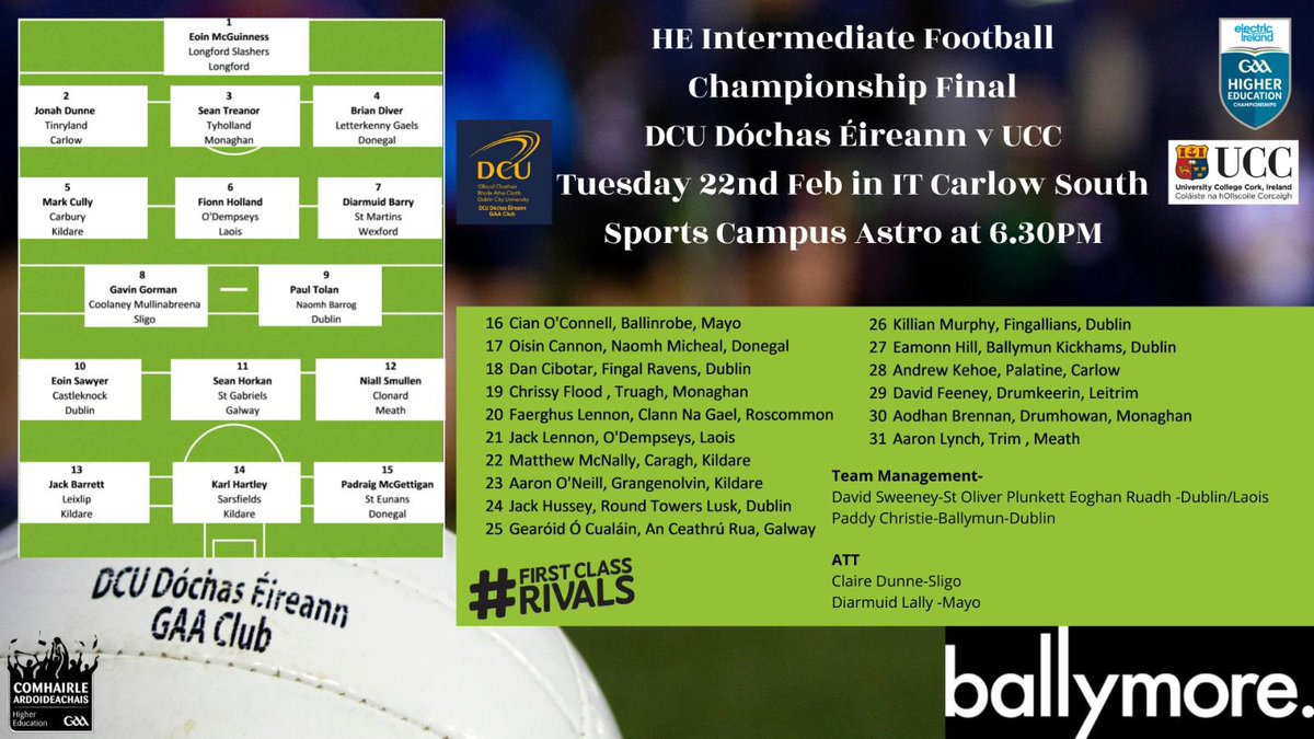 🏆Intermediate Football Final 🏆

<a href="/DCUDocEirGAA/">DCU Dóchas Éireann GAA Club</a> 🆚 <a href="/ucc_gaa/">UCC GAA</a> 

📍 @ITCarlowGAA South Campus

📅 TONIGHT @ 18:30 

<a href="/HigherEdGAA/">GAA Higher Education</a> <a href="/ElectricIreland/">Electric Ireland</a> <a href="/ballymore/">Ballymore</a> <a href="/DCU/">Dublin City University</a>