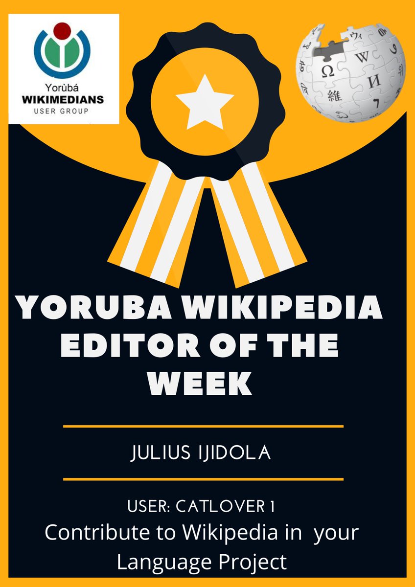 Wikimediayo's tweet photo. The @Wikimediayo celebrate @juliusijidola, a new editor who goes by the username CatLover1. Julius is the Yoruba Wikipedia Editor of the Week for his tireless contributions to the Yoruba Wikipedia. He the community via the "contribute to Wikipedia in your language project". https://t.co/muumyofUHq