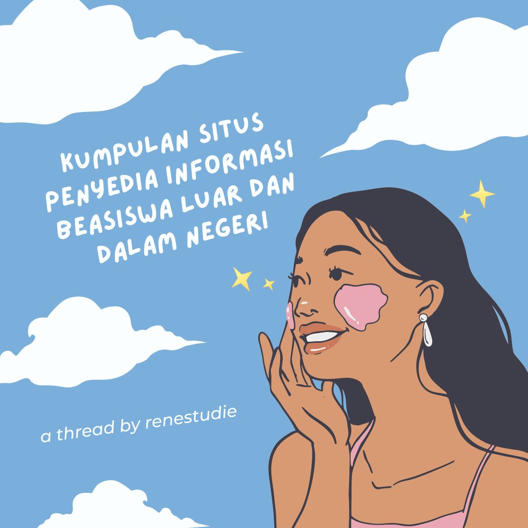 twinklespies's tweet photo. Kumpulan Situs Penyedia Informasi Beasiswa Luar dan Dalam Negeri 👩🏽‍🎓🇮🇩

a thread by @renestudie https://t.co/65BfbRjllR