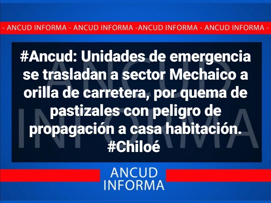 AncudInforma's tweet photo. 🚨🔴#Ancud:
⚠️EMERGENCIA⚠️
#Chiloé https://t.co/iz2Q3BFL8a