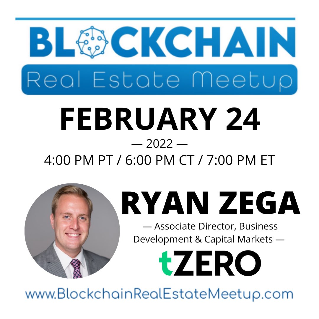 MichaelFlight1's tweet photo. Ryan Zega of @tZERO will be talking about the future of real estate!  Thursday Feb 24, 2022 @ 7:00PM ET https://t.co/NVmuQlmOz1        #blockchain #realestateinvesting #meetups https://t.co/NoTuDejB3v