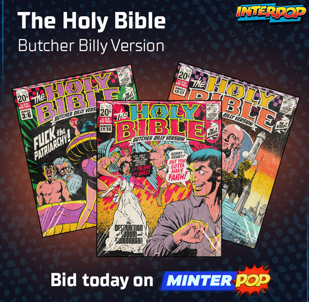_illustrationX's tweet photo. Dropping over the next few weeks, @billythebutcher's 21 Holy Bible artworks are a blasphemous NFT series!
@Interpop
.
See more: https://t.co/awufGri9Mo
.
#WEAREILLUSTRATIONX #graphic #narrative #CleanNFT #Bible #InterPop #Tezos https://t.co/W75dxQ7mqx