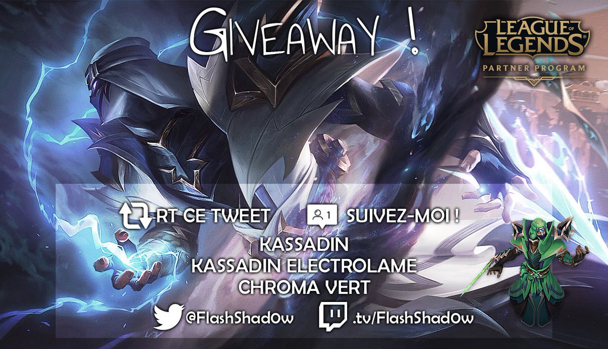 FlashShad0w's tweet image. C'est l'heure du GIVEAWAY #LeaguePartner ! 
Comme d'hab on fait gagner quelques skin sur twitter (au moins 2)
Suffit de RT + me Follow 
à Gagner : Kassadin + Son Skin Electrolame + Son chroma exclusif #LPP
Merci @wellbethestarz_ pour l'image