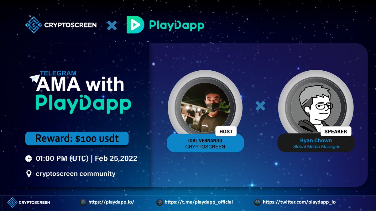 Coinstages's tweet image. We will hold an AMA With 
@playdapp_io 

On the 25th Febuary 2022 at 01:00 PM UTC in the Cryptoscreen Community

The reward Pool $100 USDT to be won 5 Best questions and 5 Free asking

#Rules
1. Follow
@Cryptoscreen_en
 &amp;amp; 
@playdapp_io 

2. Like ,retweet &amp;amp; comment your question
